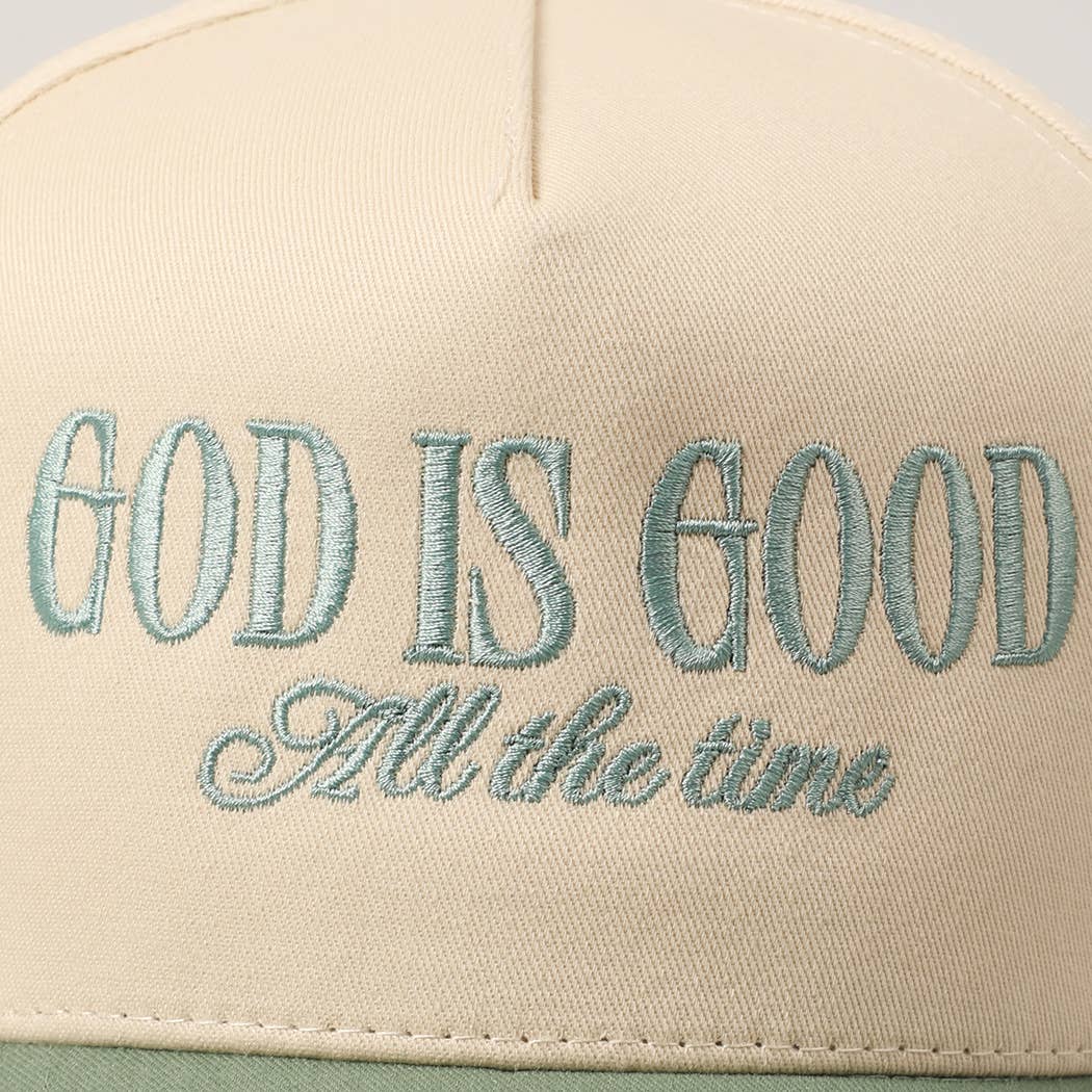 God Is Good All The Time Embroidery Trucker Hat