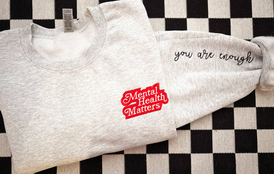 Mental Health Embroidered Crewneck | Sweatshirt